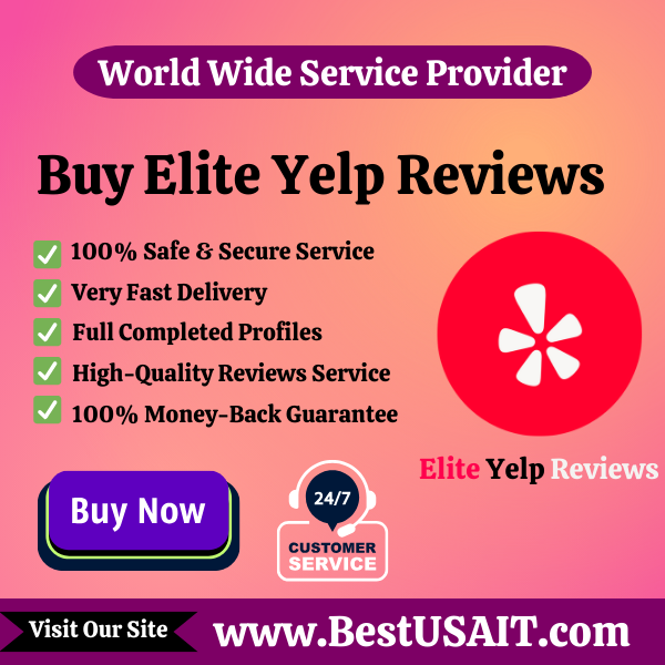 Buy Elite Yelp Reviews - Real & Active Elite Yelp Reviews