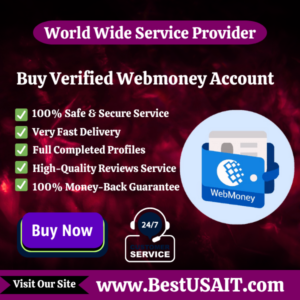 Buy Verified Webmoney Account